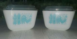 Set Of 2 Vintage Pyrex Turquoise Amish Rooster Storage Refrigerator Dishes 501
