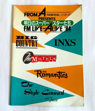 From A Live - Alive 1984 Japan Tour Program Book Big Country Inxs Motels Romantics