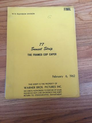 1962 - - 77 Sunset Strip Tv Show - Shooting Script