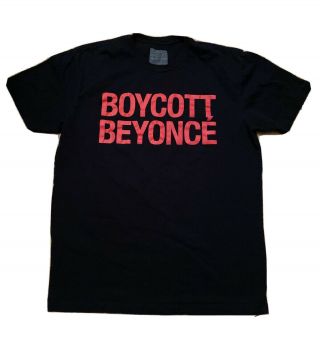 Boycott Beyonce T Shirt Formation World Tour Concert Tee 2016 Adult Medium Rare