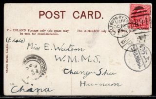 1904 Gb Postcard To China: England - Hk - Shanghai - Changsha
