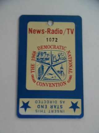 1968 Democratic National Convention Radio Tv Floor Pass Chicago Dnc Vintage Orig