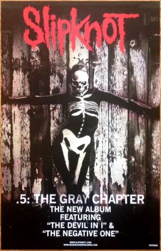 Slipknot.  5 The Gray Chapter Ltd Ed Discontinued Rare Poster,  Metal Poster
