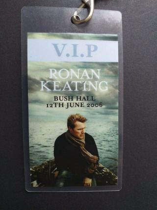 Ronan Keating Boyzone Signed Vip Backstage Pass From Bush Hall June 2006