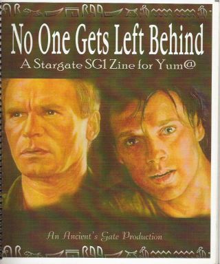 Stargate Sg - 1 Fanzine No One Gets Left Behind