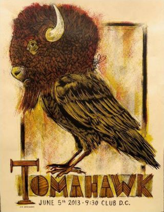 Tomahawk Washington Dc 2013 Silkscreened Poster By Dan Grzeca - Mike Patton