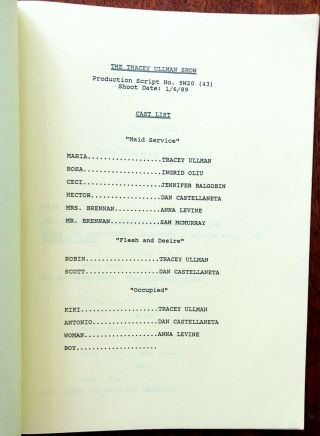 TRACY ULLMAN SHOW SHOOTING SCRIPT – 1989 - Show launched Simpsons 2