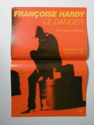 Francoise Hardy - Le Danger Uk 1996 Virgin 10 " X 14 " Promo Poster Folded