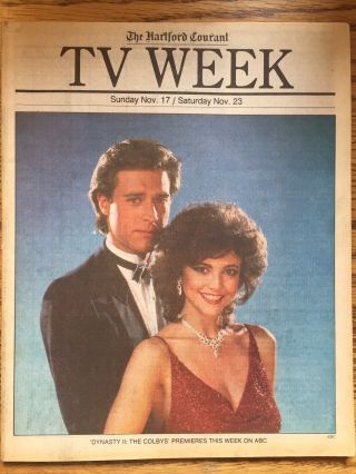 1985 The Hartford Courant Tv Weekly Nov 17 - 23 Dynasty Ii: The Colbys