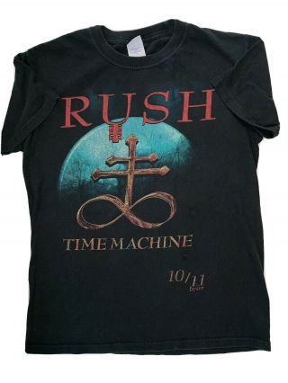 Rush Time Machine Tour 2010 T Shirt 10/11 Size Small Sm Concert Dates On Back