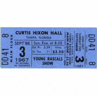 The Young Rascals Concert Ticket Stub Tampa 9/3/67 Curtis Hixon Groovin Rare