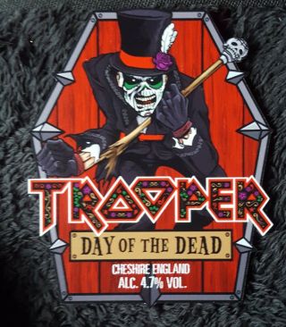 Iron Maiden Trooper Beer Day Of The Dead Pump Clip Badge,  Dotd Beer Mat
