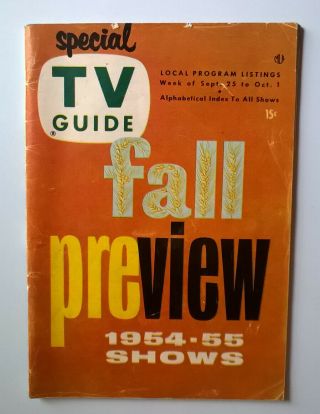 Vintage Tv Guide 1954 - 1955 Fall Preview Sept 25 To Oct 1st