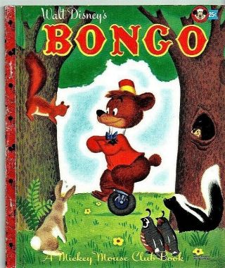 Book - Mickey Mouse Club Book,  Walt Disney’s Bongo,  Little Golden Book