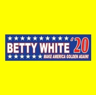 Funny " Betty White 