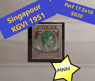 1951 Malaya State Singapour Sg30 Perf 17.  5 X 18 $5 Mnh Breaking Set