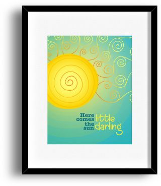Song Lyric Music Quote Art Poster Print Decor - Here Comes The Sun By Beatles