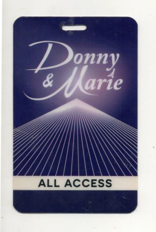 Donny & Marie Osmond Laminated All Access Backstage Pass