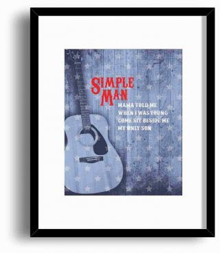 Simple Man By Lynyrd Skynyrd - Song Lyric Art - Rock Music Print Poster