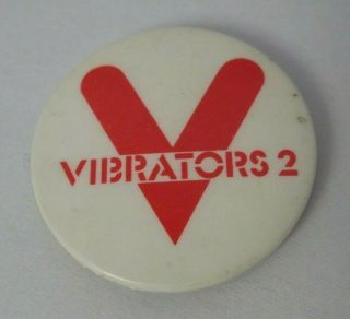 The Vibrators 2 Vintage Circa 1978 Pin Button Badge Punk Wave