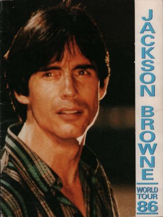 Jackson Browne 1986 Lives In The Balance Tour Concert Program Book / Vg 2 Nmt
