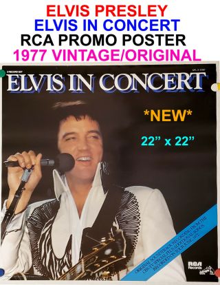 Elvis Presley In Concert Promo Poster Vintage 22x22 Rare 1977 Rca