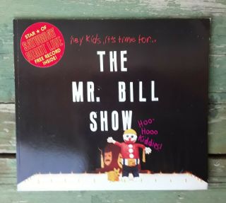 1979 The Mr.  Bill Show Book & Record Saturday Night Live Humor Snl Television