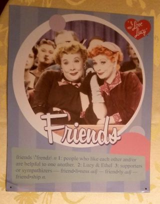 I Love Lucy Friendship Sign,  Flat Metal Tin 12x15,  Pre - Owned