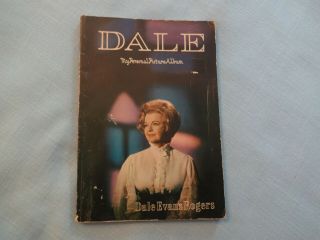 Dale - My Personal Picture Album By Dale Evans Roy Rogers Photos 1971