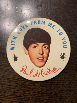 The Beatles Paul Mccartney ‘with Love From Me To You’ Pin.  Vintage From 1960’s.
