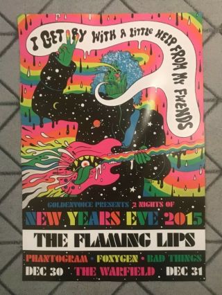 The Flaming Lips With A Little Help From My Fwends 2015 Nye Rare Tour Poster