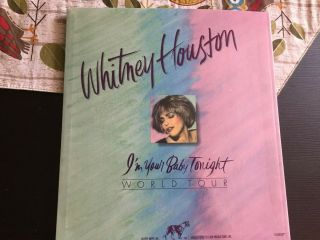 Whitney Houston I ' m Your Baby Tonight Tour Book Poster Ticket Stub 1991 2