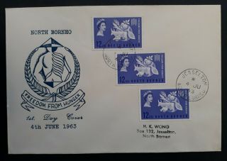 Scarce 1963 North Borneo Freedom From Hunger Fdc Ties 3 Stamps Canc Jesselton
