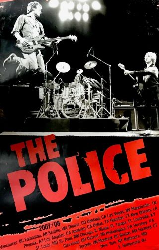 The Police 2007 / 2008 Reunion Tour Official Concert Poster / Sting / Nmt 2