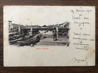 Straits Settlements Old Postcard Eldgin Bridge Singapore To France 1901