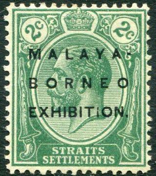 Straits Settlements - 1922 Malaya Borneo Exhibition 2c Green Sg 241 Mounted