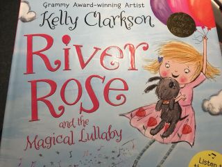Kelly Clarkson " River Rose And The Magical Lullaby " Signed Book Auto 1