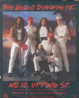 (sfbk20) Poster/advert 14x11 " Big Audio Dynamite : No.  10 Upping St.