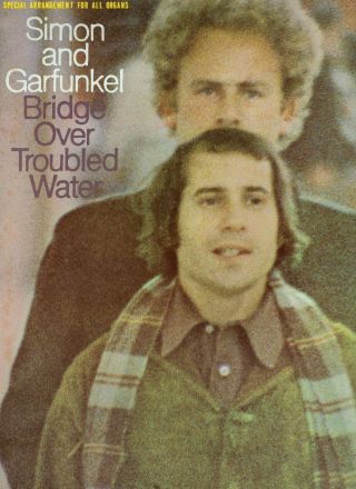 Vintage Simon & Garfunkel Bridge Over Troubled Water Organ Sheet Music