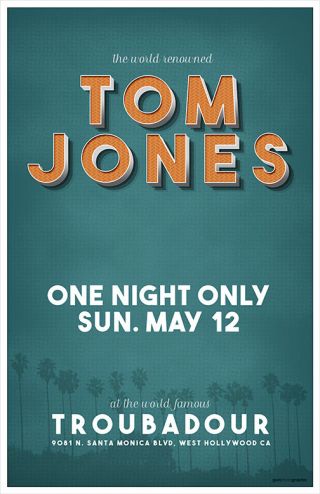 Tom Jones Troubadour Gig Concert Poster