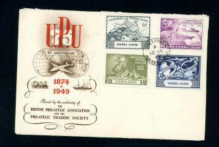 Sierra Leone 1949 Upu Illustrated First Day Cover (jy330)