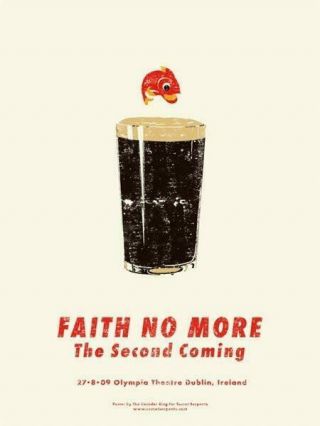 Faith No More Dublin 2009 Silkscreened Poster By Decoder Ring - Mike Patton