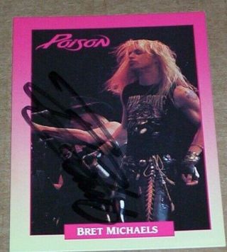 Bret Michaels Of Poison Vintage Signed Rock Card Autographed By Bret Michaels