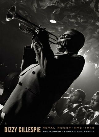 Dizzy Gillespie,  1948,  Jazz,  Photo By Herman Leonard,  Rare Authentic 1999 Poster