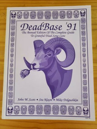 Deadbase 1991,  The Complete Guide To Grateful Dead Song Lists,  Signed & Numbered