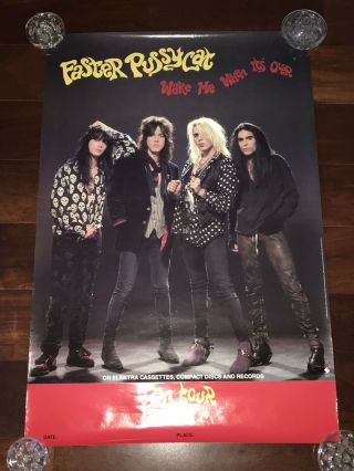 FASTER PUSSYCAT WAKE ME WHEN ITS OVER POSTER 1990 PROMO PROMOTIONAL POSTERS 2