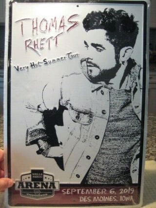 Thomas Rhett Country Very Hot Summer Tour 2019 Metal Concert Sign Des Moines Ia