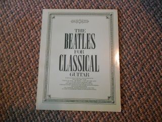 Old Vintage 1974 Beatles For Classical Guitar,  Music Sales Book,  20 Solos By Joe