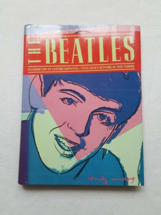 The Beatles: By Leonard Bernstein Hardcover With Jacket Artwork By Andy Warhol