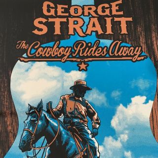 George Strait 2104 Poster The Cowboy Rides Away AT&T Stadium 1787/3300 2